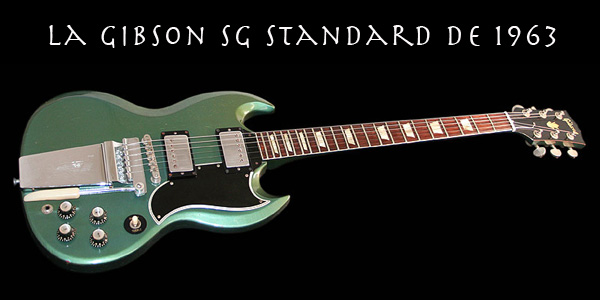 La Gibson SG Standard originale